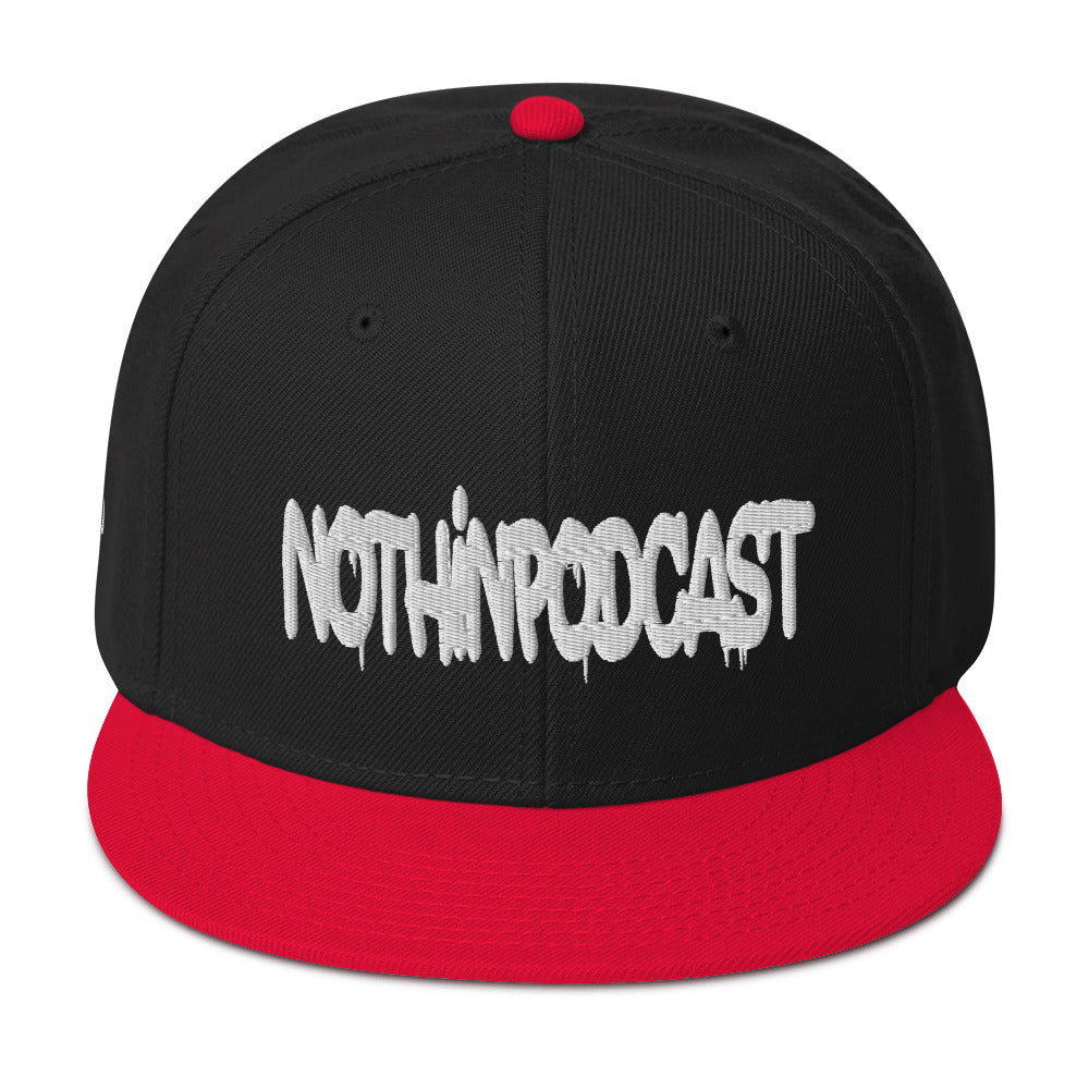Nothindrip Nothinpodcast Snapback Hat