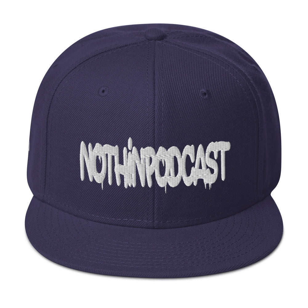 Nothindrip Nothinpodcast Snapback Hat