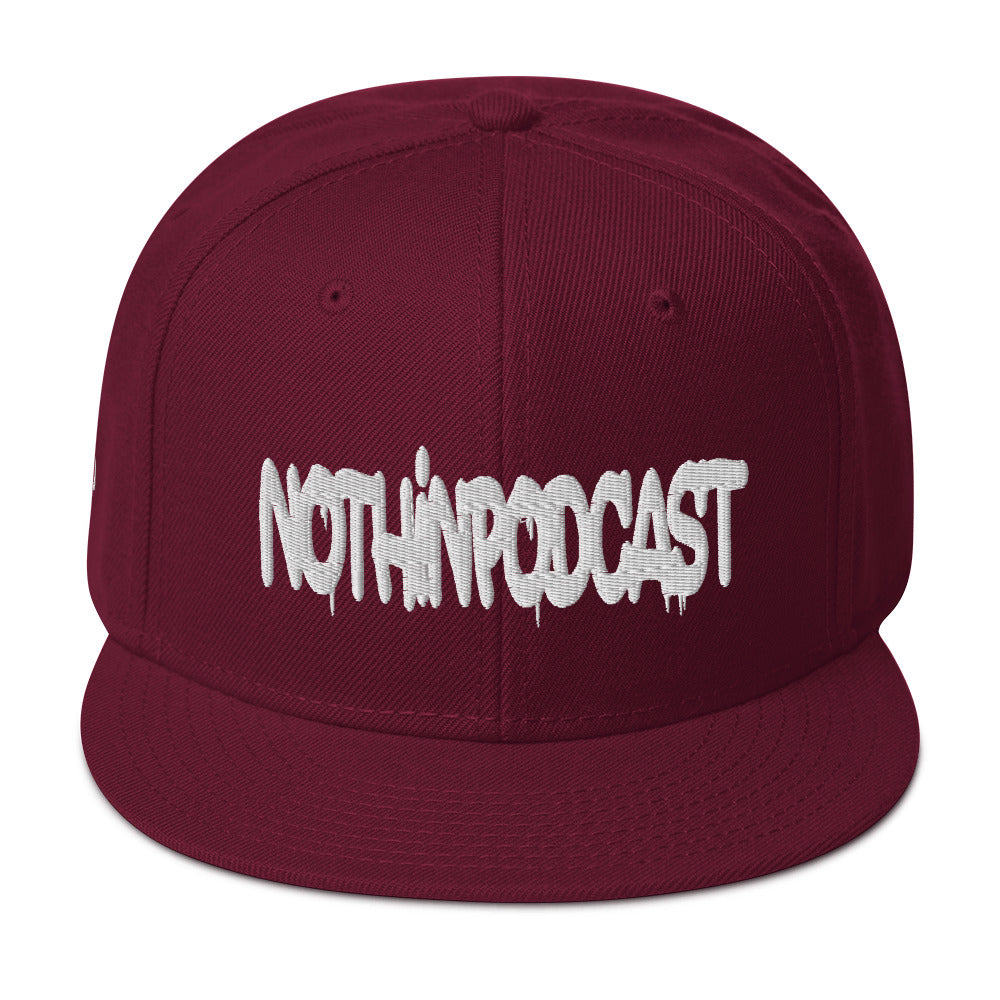 Nothindrip Nothinpodcast Snapback Hat