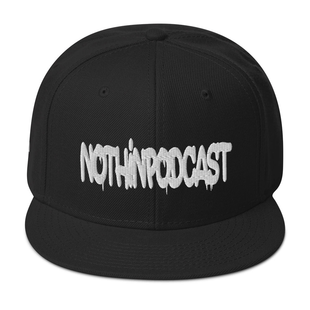 Nothindrip Nothinpodcast Snapback Hat