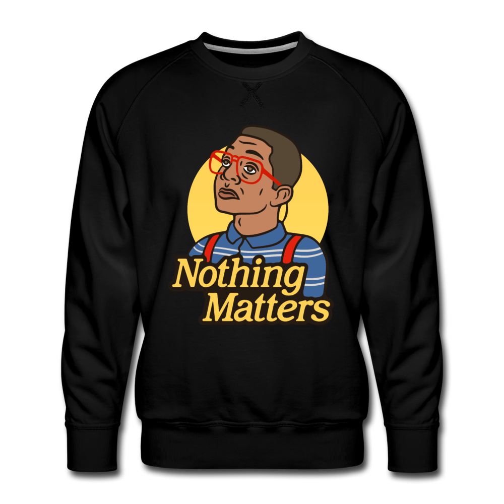 Nothin Matters’s Premium Crew Neck - black
